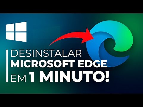 Como DESINSTALAR o Microsoft Edge DEFINITIVAMENTE! | Remover o Edge (RÁPIDO E FÁCIL!)