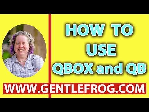 How To Use Qbox with QuickBooks - Part 1