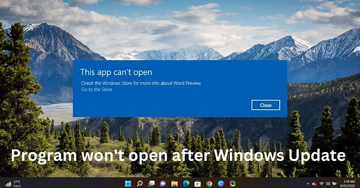 Program won't open after Windows Update [Fixed]