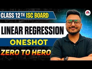 Linear Regression One shot | Section C | ISC | One Shot Video | Class 12 | Yash Maheshwari | Term 2