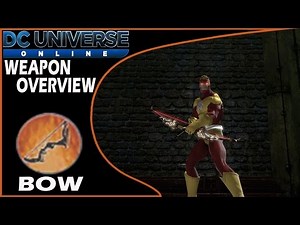 DCUO Weapon Overview - Bow