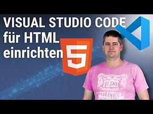 Visual Studio Code für HTML einrichten