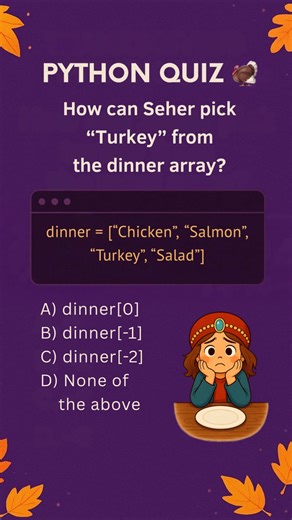 Seher couldn’t catch the turkey… can YOU pick it in Python? 🦃😂Comment your answer!