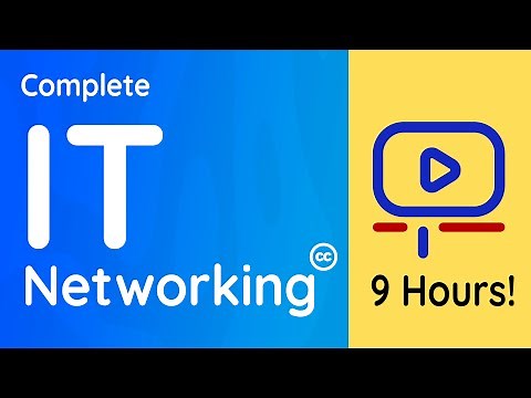 Introduction to Networking | Full Training Course | 9 Hours!