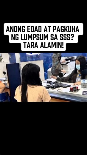 508K views · 9.6K reactions | ANONG EDAD AT PAGKUHA NG LUMPSUM SA SSS? TARA ALAMIN! Ang Full video nasa comment section. #SSSMember #SSSpensioners #highlights2025 #highlights #highlights2025followerseveryone #highlightseveryone | Glenda Tutorial | Facebook