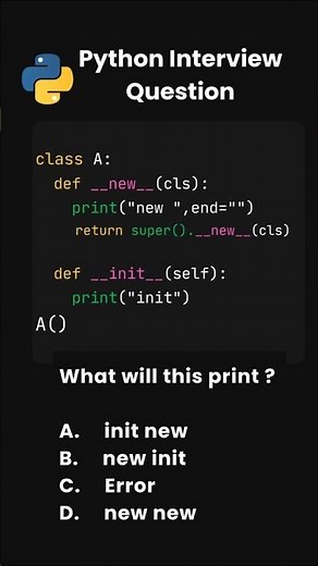 Day 28 | Python Interview Questions | __new__ vs __init__ 🔥 #python #coding #shorts