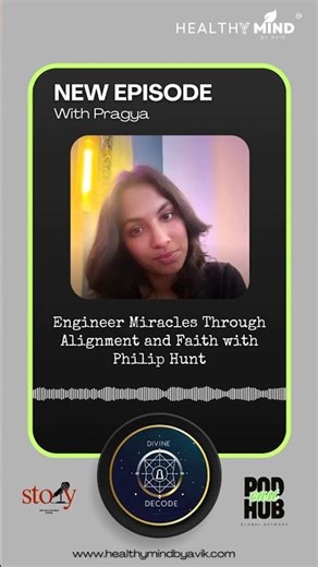 Engineer Miracles Through Alignment and Faith with Philip Hunt | The divine decode Podcast