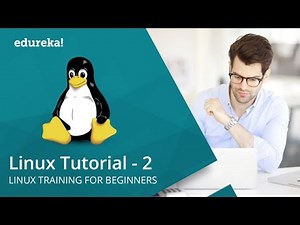 Linux Tutorial For Beginners - 2 | Linux System Administration | Linux Training | Edureka