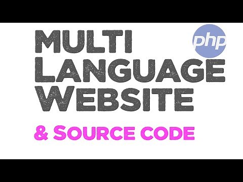 Multi language website using PHP | tutorial + source code | Quick programming