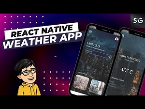 Weather App in React Native using OpenWeather API Part-I || React Native Projects