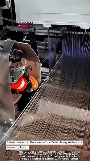 Fabric Weaving Process Work Tool Using Automatic Weaving Loom #worktool
