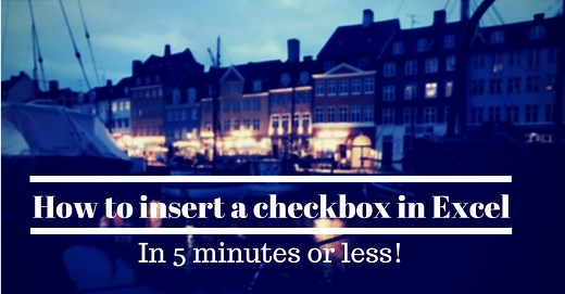 How to Insert a Checkbox in Excel (4 Uncomplicated Steps)