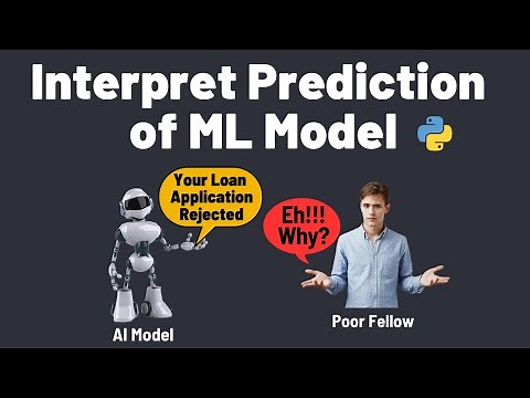 LIME - Interpret Predictions of ML Model | Python Tutorial