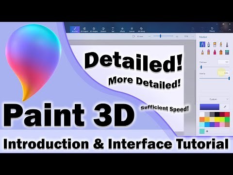 Microsoft Paint 3D step-by-step detailed Introduction and Interface Tutorial