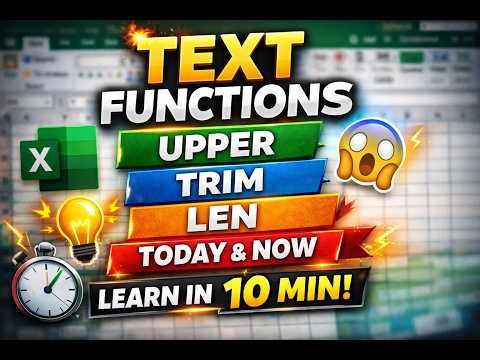 Learn Excel Text Functions in One Video 🔥 (Beginner to Advanced)