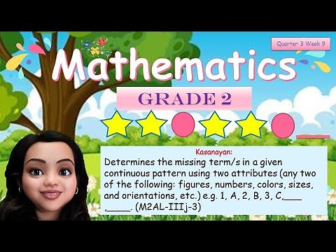 PATTERN || MATHEMATICS QUARTER 3 WEEK 9 GRADE 2