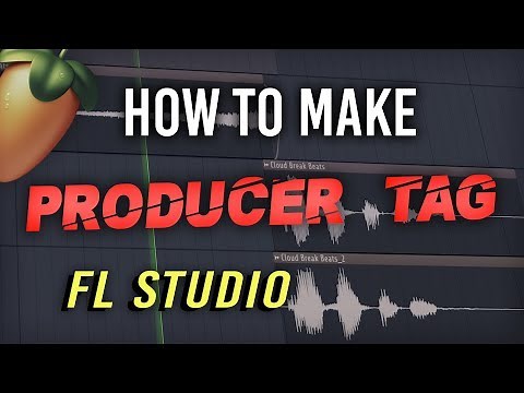 Professional Producer Tag Tutorial | FL Studio Tips