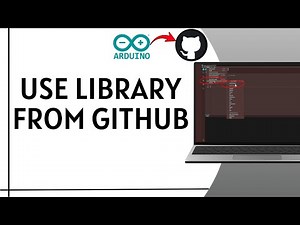 How to Install Arduino Library From GitHub –Step By Step Guide 2025
