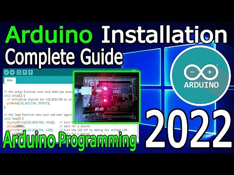 How To Install Arduino On Windows 10/11 [ 2022 Update ] Complete Step by Step Guide