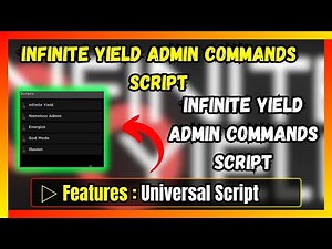 Infinite Yield Admin Commands Script - Free Download and Copy