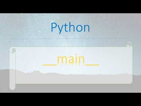 Python Modules #1: __main__1 in Python (if __name__ == '__main__'). Why we use it?