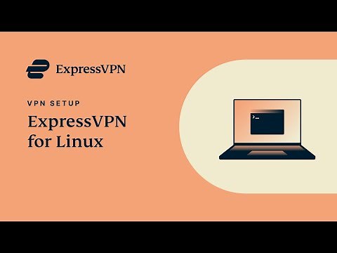 Linux ExpressVPN app setup tutorial