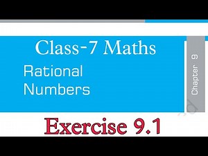 Exercise 9.1 / Class-7 Maths Chapter 9 Rational Numbers / Solution And Explanation By-KV Teacher