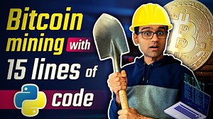 Python Code Python Bitcoin Mining with 15 Lines of Bitcoin Tutorials