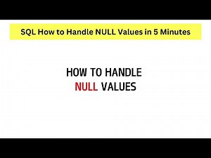 SQL How to Handle NULL values?