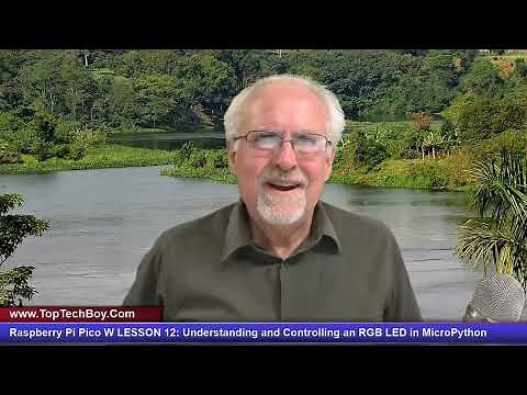 Raspberry Pi Pico W LESSON 12: Understanding and Controlling an RGB LED in MicroPython