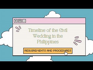 Timeline of the Civil Wedding in the Philippines ┃One month processing and releasing only!