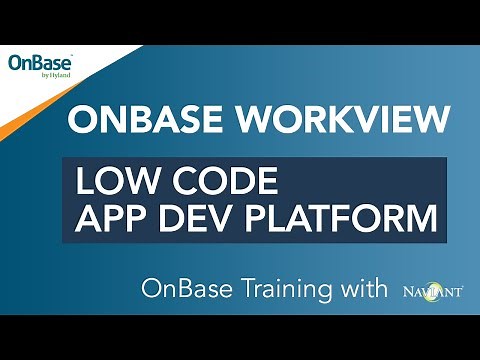 Intro to OnBase WorkView
