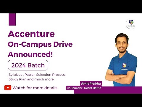 How to Prepare for Accenture? Accenture On-Campus Hiring 2024 batch started ! Pattern & Syllabus