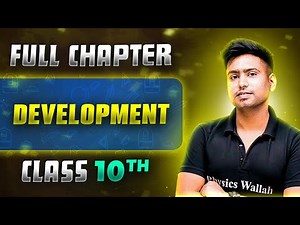 Development FULL CHAPTER | Class 10th Economics | Chapter 1 | Udaan
