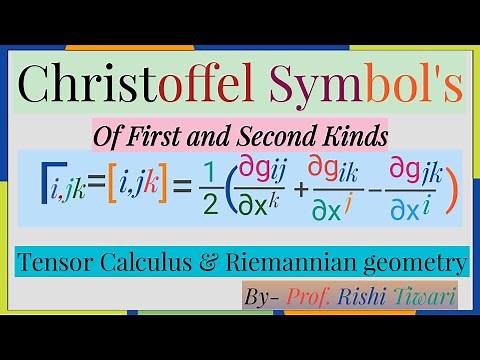 Christoffel symbol's of first kind || Tensor Calculus and Riemannian Geometry.Reativity .ICTP, HRI