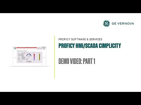 Proficy HMI/SCADA CIMPLICITY Demo Video: Part 1