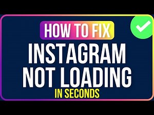 How to Fix Instagram Not Loading (Easy Guide) | Instagram App Not Loading Problem