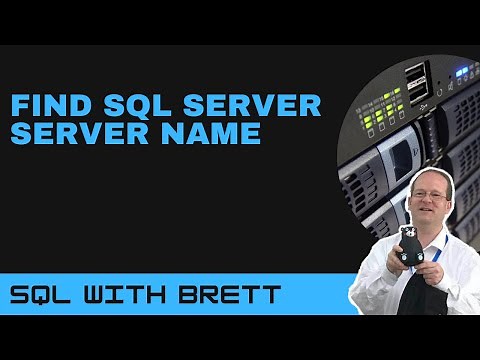 SQL Server - Quickly Find Server Name