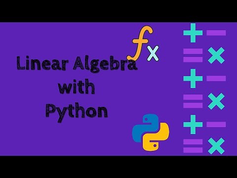 Learn Linear Algebra with Python