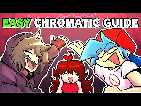 EASY FNF chromatic guide! (Friday Night Funkin')