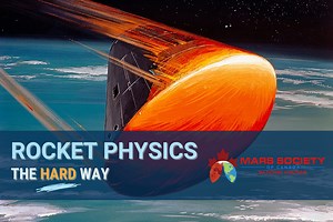 Rocket Physics, the Hard Way: Re-entry and Hypersonic Flight