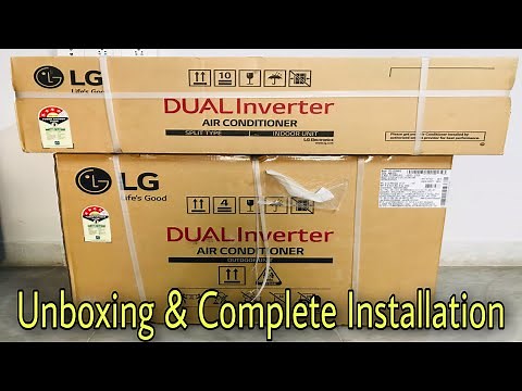 Unboxing LG Dual Inverter Split Air Conditioner || Complete Installation Process Step By Step ||