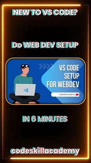 New to VS Code? Web Dev Setup in Minutes