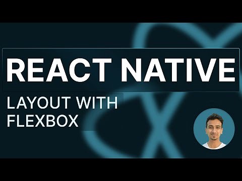 React Native Tutorial - 25 - Layout with Flexbox