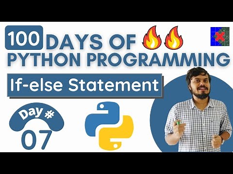 If-else Statements in Python | Nested If-else | Day 7 | 100 Days of Python Programming