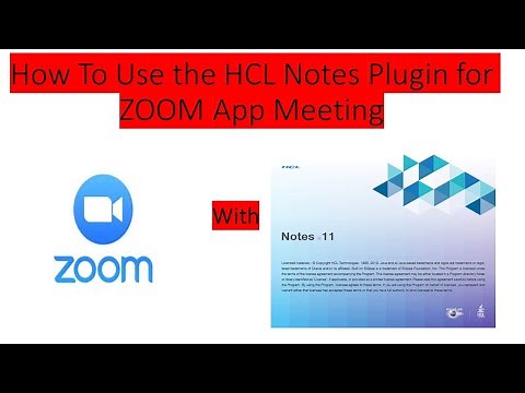 How To Use the HCL Notes Plugin for ZOOM Meeting