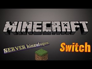 SERVER HINZUFÜGEN AUF DER SWITCH || Minecraft