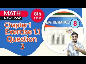 Class 8 Math Chapter 1 - Class 8 Maths Chapter 1 Exercise 1.1 Question 3 - 8th Class Maths Chapter 1