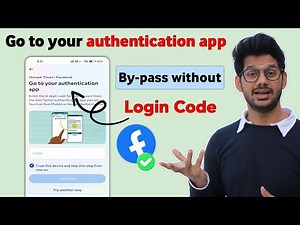 Go to your authentication app facebook problem | go to your authentication app