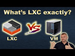 What is LXC container exactly? How does it work? How does it differ from Virtual Machine?
